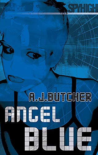 Beispielbild fr Angel Blue: A Spy High Novel zum Verkauf von ThriftBooks-Dallas