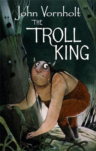 The Troll King (Troll King Trilogy) - John Vornholt
