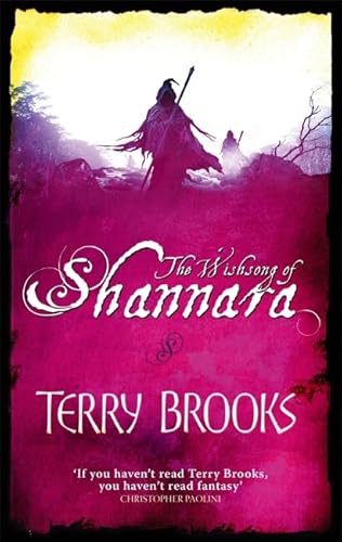 Beispielbild fr The Wishsong Of Shannara: Number 3 in series: The Shannara Chronicles zum Verkauf von WorldofBooks