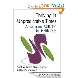 Beispielbild fr Thriving in Unpredictable Times: A Reader on Agility in Healthcare zum Verkauf von Reuseabook