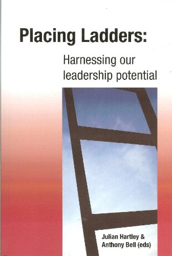 Imagen de archivo de Placing Ladders: Harnessing Our Leadership Potential a la venta por WorldofBooks