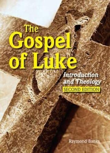 Stock image for The Gospel of Luke: Introduction and Theology for sale by WorldofBooks