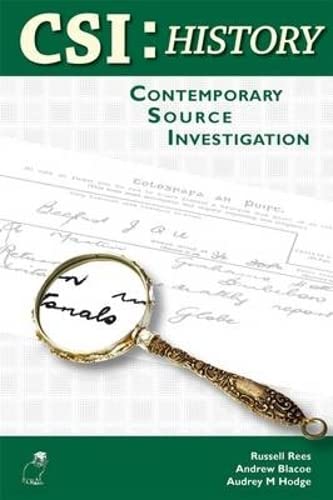 9781904242611: CSI: History: Contemporary Source Investigation