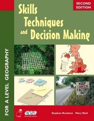 Skills Techniques and Decision Making (9781904242970) by Stephen Roulston; Mary Reid