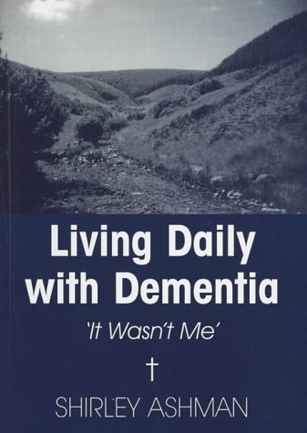 Stock image for Living Daily with Dementia for sale by Goldstone Books