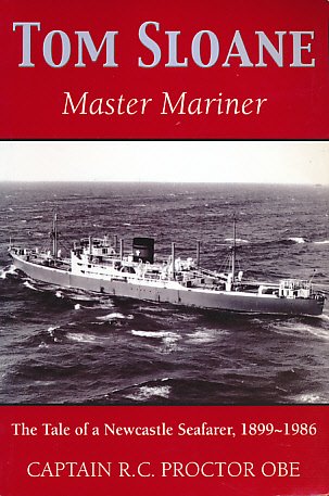 Stock image for Tom Sloane: Master Mariner for sale by AwesomeBooks