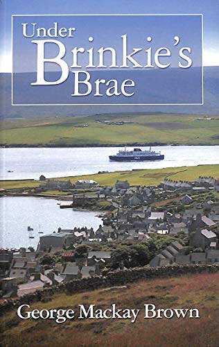 Stock image for UNDER BRINKIE'S BRAE for sale by lottabooks
