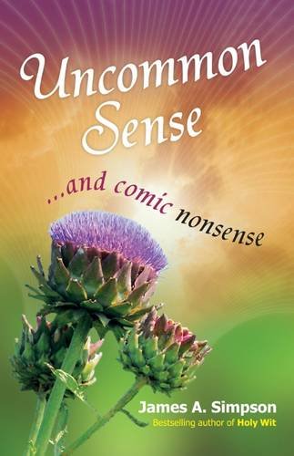 Stock image for Uncommon Sense: . And Comic Nonsense for sale by WorldofBooks