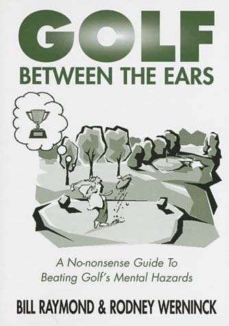 Stock image for Golf Between the Ears for sale by WorldofBooks