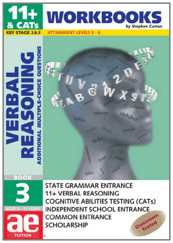 Stock image for 11+ Verbal Reasoning: Workbook Bk. 3: Additional Multiple Choice Questions (Verbal Reasoning Workbooks for Children) for sale by MusicMagpie