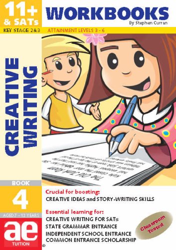 Stock image for 11+ Creative Writing: Workbook Bk. 4: Creative Writing and Story-telling Skills (11+ Creative Writing Workbooks) for sale by AwesomeBooks