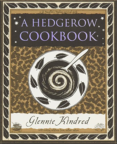 Imagen de archivo de A Hedgerow Cookbook a la venta por SecondSale