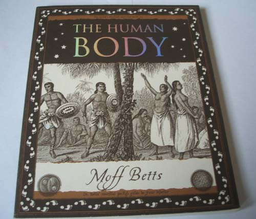 9781904263371: The Human Body (Wooden Books Gift Book)