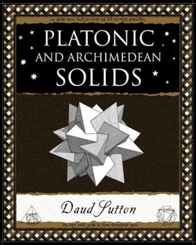 Imagen de archivo de Platonic and Archimedean Solids (Wooden Books Gift Book) [Paperback] Daud Sutton; a la venta por HPB-Red