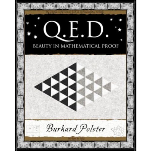 Beispielbild fr QED: Beauty in Mathematical Proof (Q.E.D.) zum Verkauf von WorldofBooks