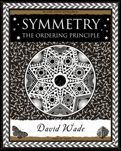 Stock image for Symmetry: The Ordering Principle (Wooden Books Gift Book) for sale by HPB-Ruby