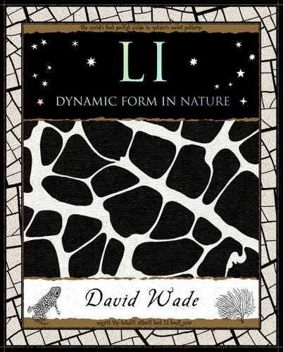 Li: Dynamic Form in Nature (Mathemagical Ancient Wizdom) - David Wade