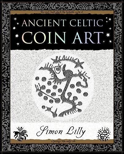 Beispielbild fr Ancient Celtic Coin Art zum Verkauf von Blackwell's