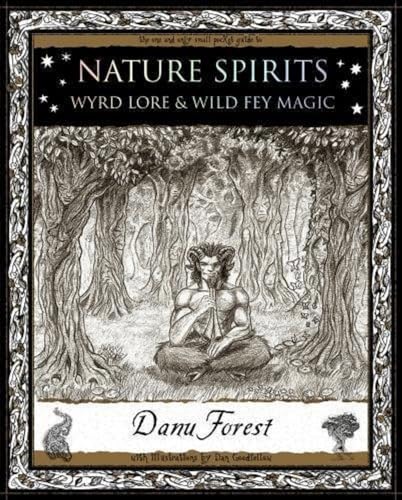 9781904263821: Nature Spirits: Wyrd Lore and Wild Fey Magic