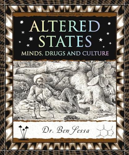Stock image for Altered States : Minds, Drugs and Culture for sale by GreatBookPrices