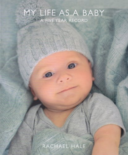Stock image for My Life as a Baby: Boy Version: A Five Year Record (Baby Love Record Book RB003): 1 for sale by WorldofBooks
