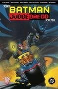 The Batman / Judge Dredd Files (9781904265153) by [???]