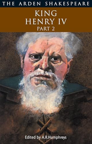 King Henry IV Part 2: Second Series: Pt. 2 (The Arden Shakespeare. Second Series) - William Shakespeare