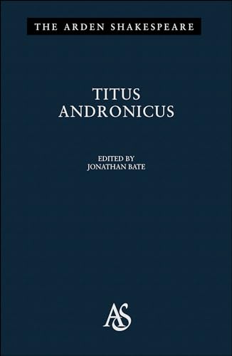 9781904271147: "Titus Andronicus": Third Series (Arden Shakespeare.Third Series) (The Arden Shakespeare)