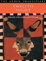 Twelfth Night: A clear and authoritative text. Detailed notes and commentary. A full introduction discussing the critical and historical background to the play (The Arden Shakespeare. Second Series) - William Shakespeare