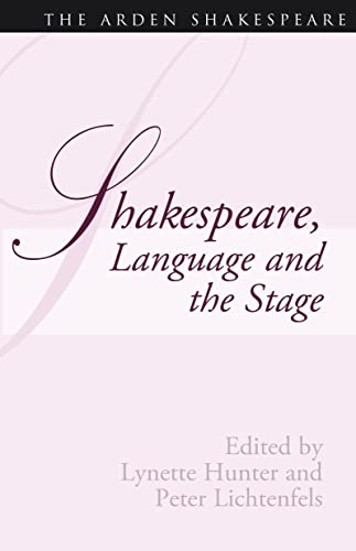 Beispielbild fr Shakespeare, Language and the Stage zum Verkauf von Anybook.com