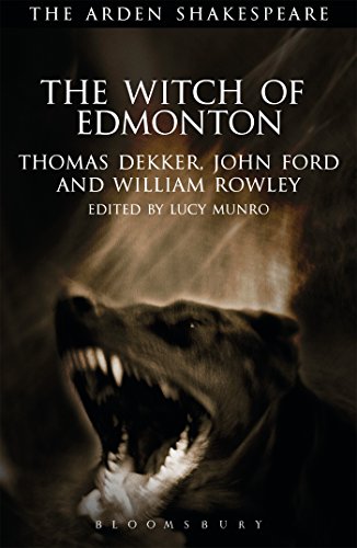 9781904271529: The Witch of Edmonton (Arden Early Modern Drama)