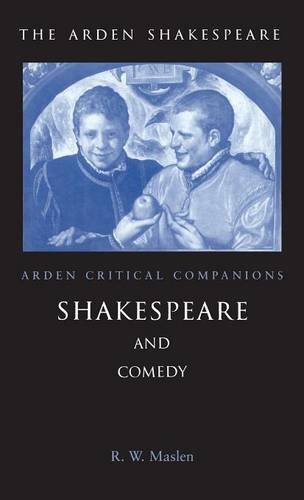 9781904271673: Shakespeare And Comedy (Arden Critical Companions)