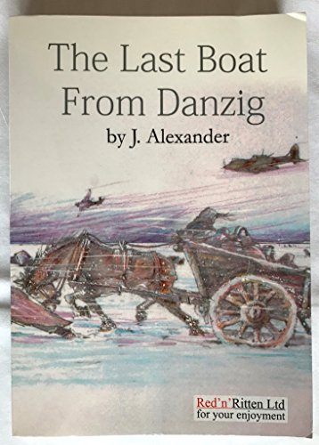 Stock image for The Last Boat from Danzig for sale by WorldofBooks