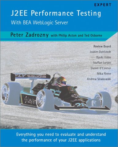 9781904284000: J2Ee Performance Testing: With Bea Weblogic Server