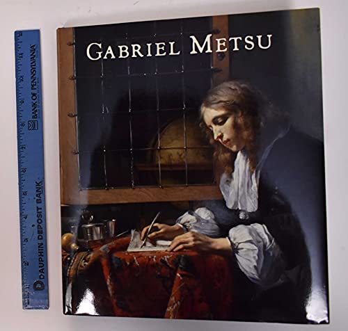 9781904288411: Gabriel Metsu, Rediscovered Master of the Dutch Golden Age