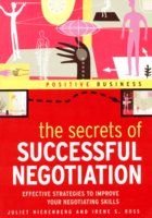 The secrets of successful negotiation (9781904292159) by NIERENBERG, Juliet & ROSS, Irene S.