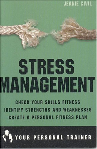Stress Management (9781904298175) by Civil, Jean