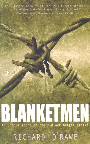 Imagen de archivo de Blanketmen: An Untold Story of the H-block Hunger Strike a la venta por WorldofBooks