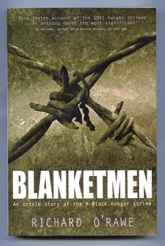 Stock image for Blanketmen: An Untold Story of the H-block Hunger Strike for sale by WorldofBooks
