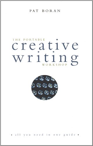 Portable Creative Writing Workshop (9781904301714) by Pat Boran