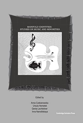 9781904303374: Manifold Identities: Studies on Music and Minorities
