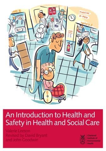 Stock image for An Introduction to Health and Safety in Health and Social Care for sale by Better World Books Ltd