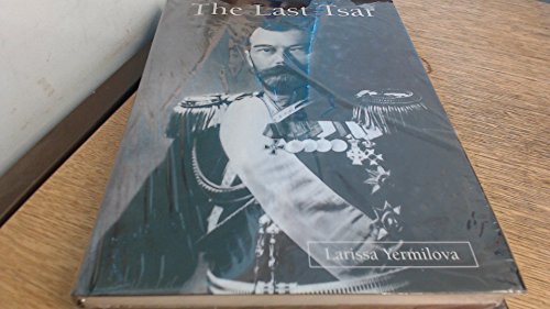 Beispielbild fr Last Tsar zum Verkauf von WorldofBooks