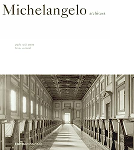 Stock image for Michelangelo: Architect for sale by Black Cat Books