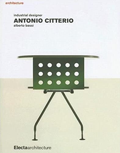 Beispielbild fr Antonio Citterio : Industrial Designer zum Verkauf von Better World Books