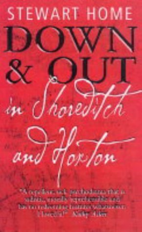 Stock image for Down and Out in Shoreditch and Hoxton for sale by WorldofBooks