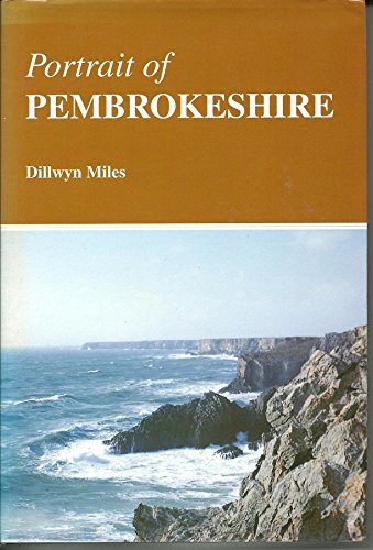 Beispielbild fr Portrait of Pembrokeshire zum Verkauf von HALCYON BOOKS