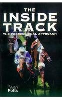 Stock image for The Inside Track: The Professional Approach for sale by WorldofBooks