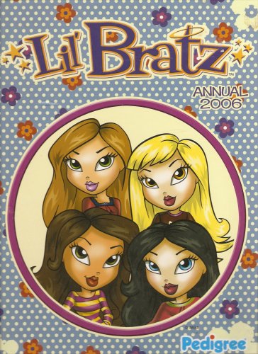 Stock image for Lil' Bratz Annual 2006 for sale by WorldofBooks