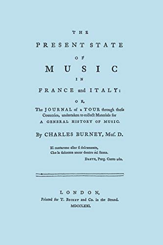 Stock image for The Present State of Music in France and Italy. [facsimile of 1771 Edition] for sale by Lucky's Textbooks